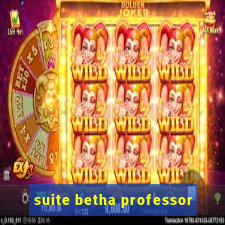 suite betha professor